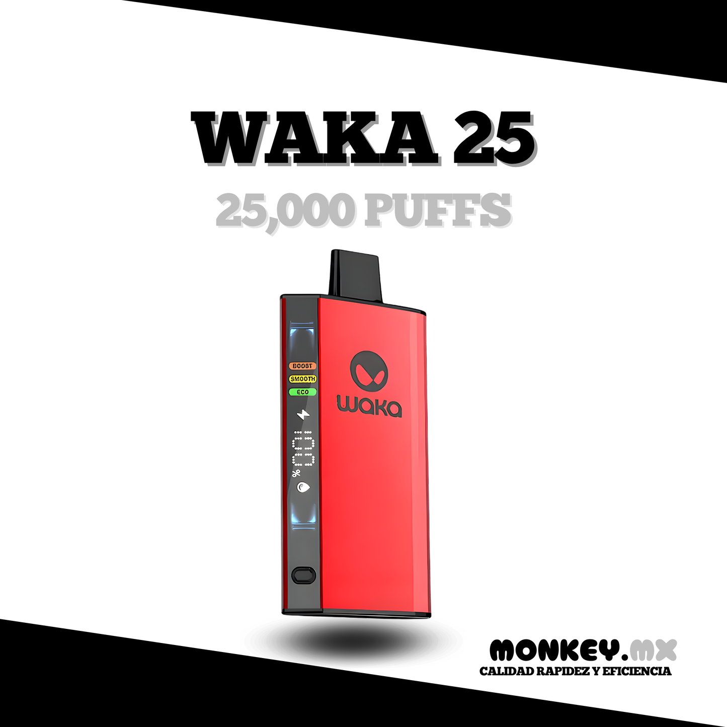 WAKA 25,000